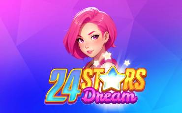 Игровой автомат 24 Stars Dream