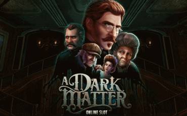 Игровой автомат A Dark Matter