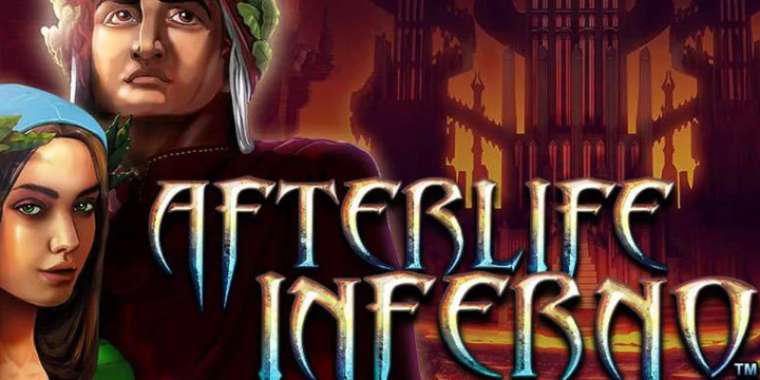 Слот Afterlife Inferno играть бесплатно