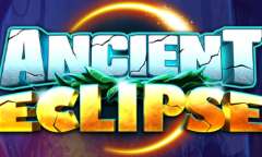 Онлайн слот Ancient Eclipse играть