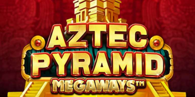 Слот Aztec Pyramid Megaways играть бесплатно