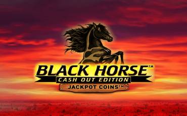 Black Horse Cash Out Edition