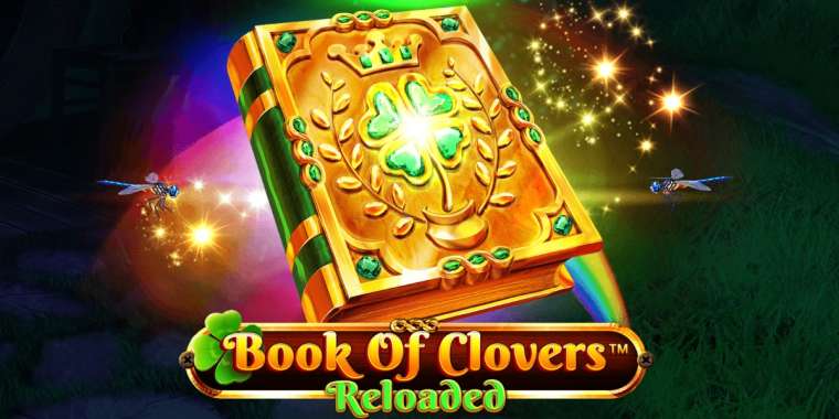 Слот Book Of Clovers Reloaded играть бесплатно