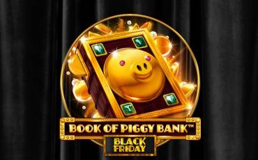 Игровой автомат Book Of Piggy Bank – Black Friday