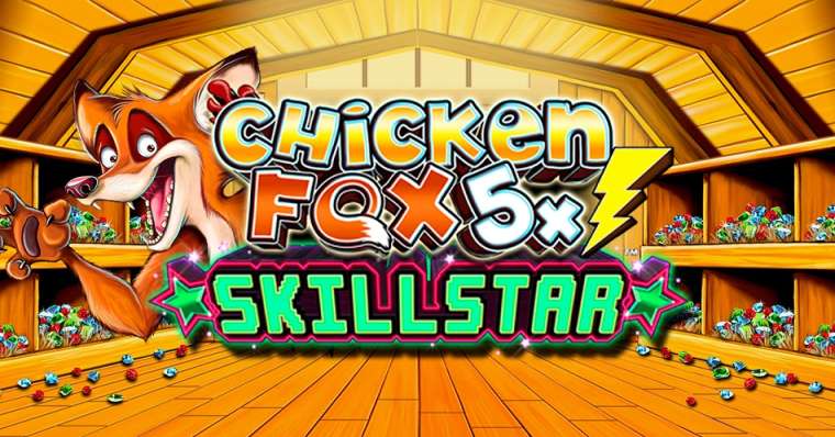 Слот Chicken Fox 5x Skillstar играть бесплатно