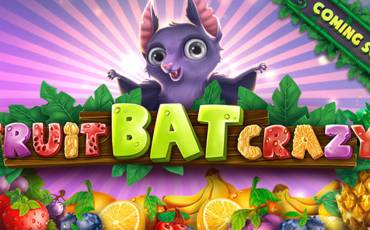 Fruitbat Crazy