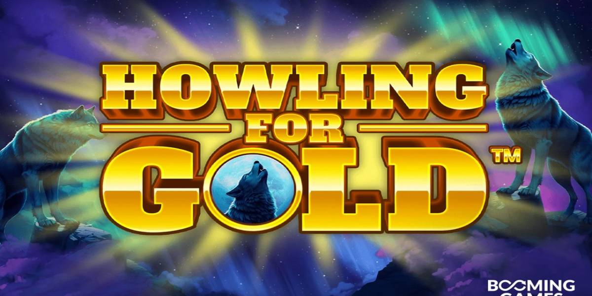 Howling for Gold