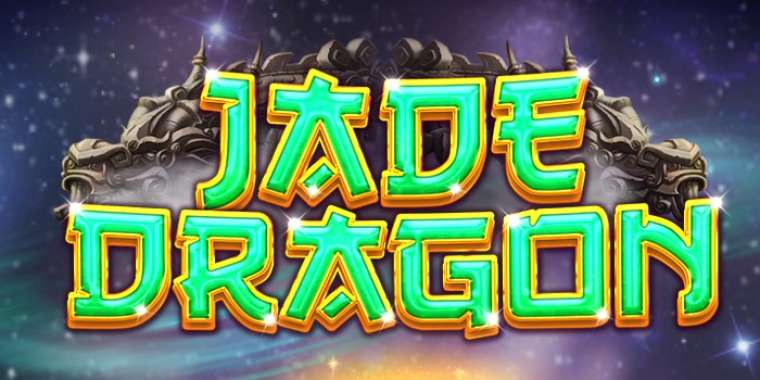 Слот Jade Dragon играть бесплатно
