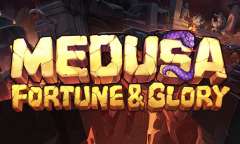 Онлайн слот Medusa – Fortune and Glory играть