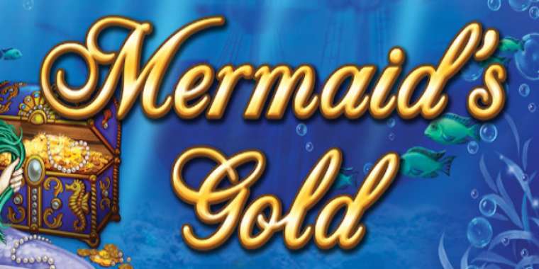 Слот Mermaid's Gold играть бесплатно