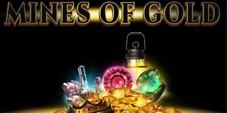 Слот Mines of Gold играть бесплатно