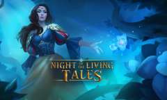Онлайн слот Night of the Living Tales играть