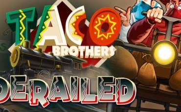 Игровой автомат Taco Brothers Derailed