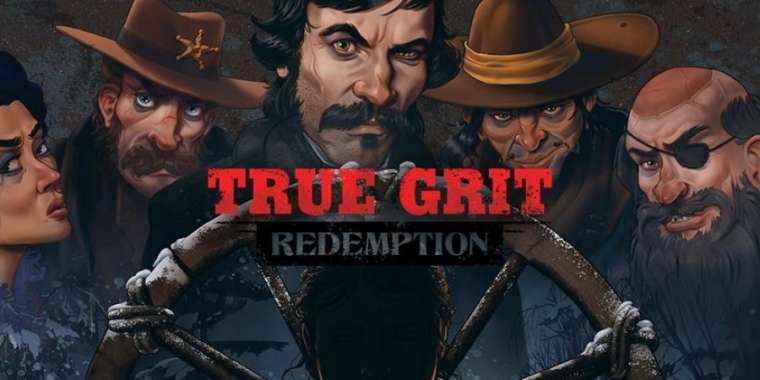 Слот True Grit Redemption играть бесплатно