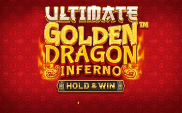 Игровой автомат Ultimate Golden Dragon Inferno — Hold&Win