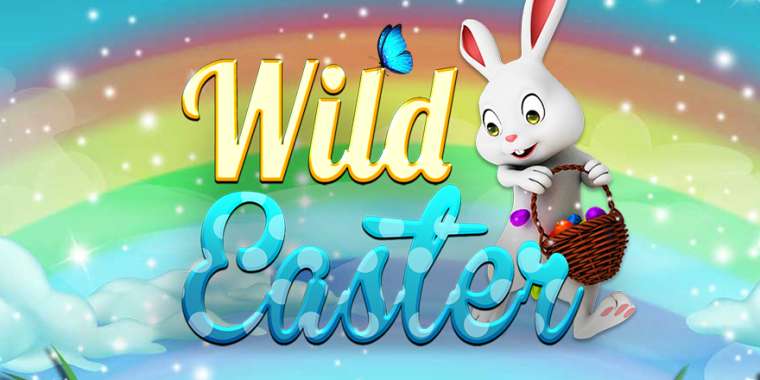 Слот Wild Easter играть бесплатно