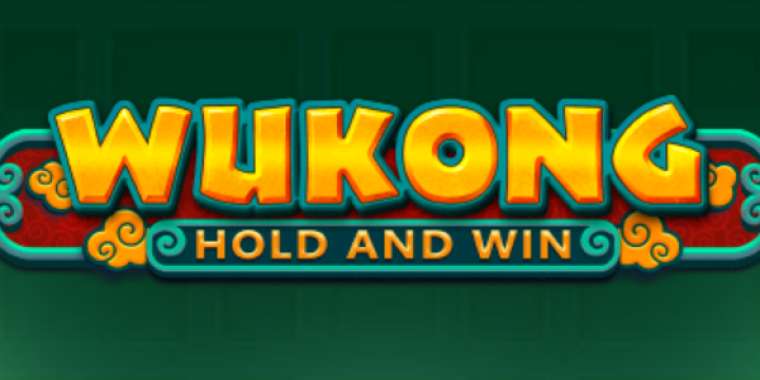 Слот Wukong Hold and Win играть бесплатно